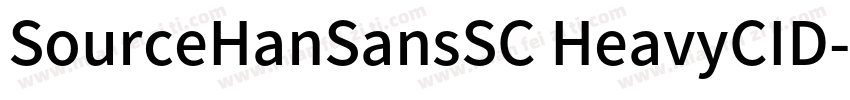 SourceHanSansSC HeavyCID字体转换